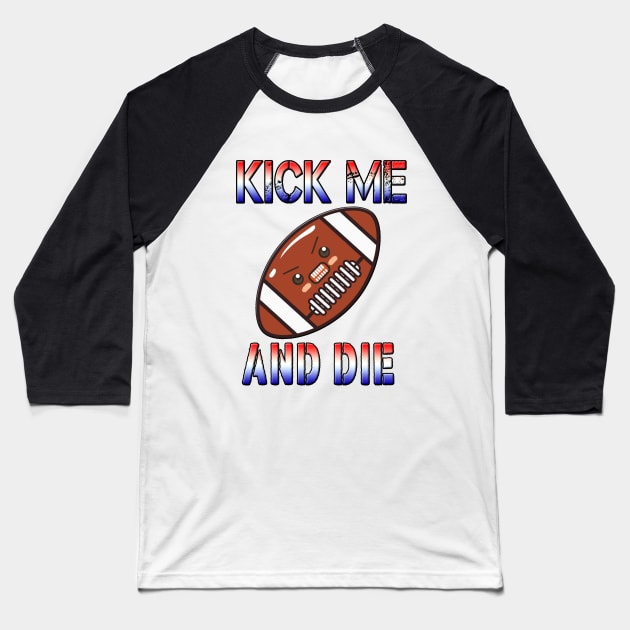Superbowl kick Baseball T-Shirt by Ashygaru